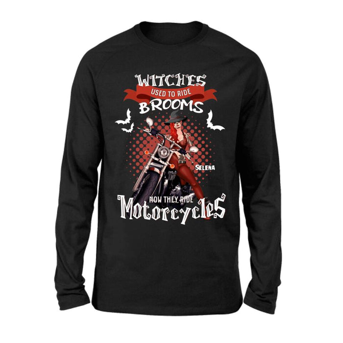 Personalized Biker Shirt/Hoodie - Gift Idea For Halloween - Witches Used To Ride Brooms Now They Ride Motocycles