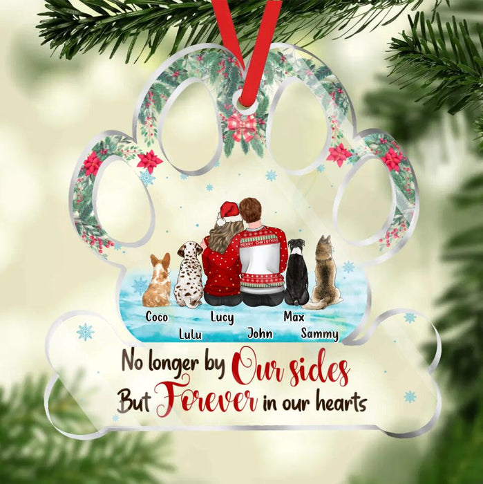 Personalized Christmas Paw Acrylic Ornament - With Up To 4 Dogs - Gift Idea For Couple/Dog Lover - No Longer By Our Sides But Forever In Our Hearts