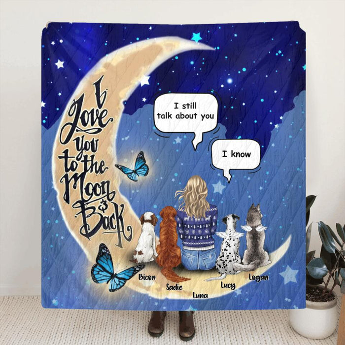 Personalized Memorial Dog Quilt/Fleece Blanket - Up to 4 Dogs - Best Gift For Dog Lover - I Still Talk About You