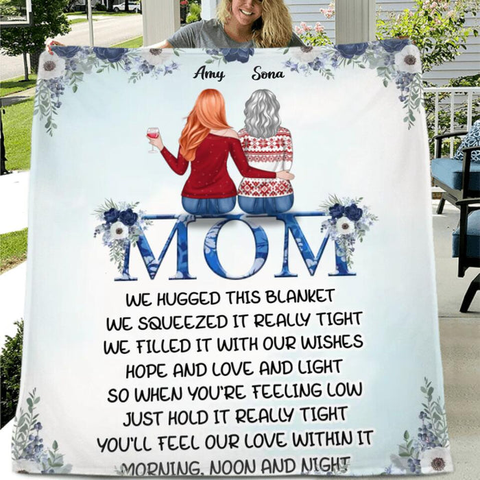 Personalized Mom & Daughters Fleece Throw Blanket/Quilt - Gift Idea From Daughter - Up To 5 People - We Hugged This Blanket