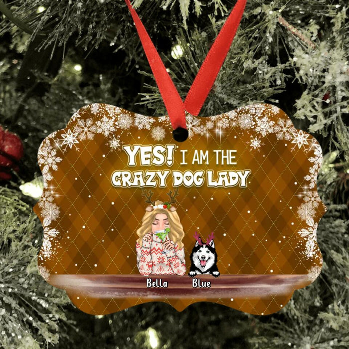 Personalized Christmas Dog Mom Aluminium Ornament - Up to 5 Dogs - Christmas Gift Idea For Dog Mom/Dog Lover - Yes I Am The Crazy Dog Lady