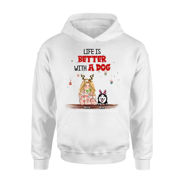 Personalized Christmas Dog Mom T-shirt/Long Sleeve/Sweatshirt/Hoodie - Up to 5 Dogs - Christmas Gift Idea For Dog Mom/Dog Lover - Life Is Better With Dogs
