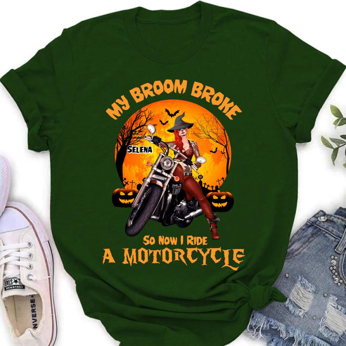 Custom Personalized Witch Biker Shirt - Halloween Gift Idea For Bikers - My Broom Broke So Now I Ride A Motorcycle