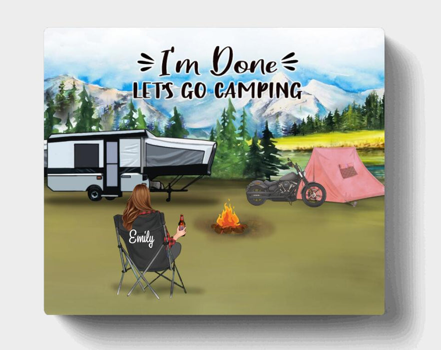 Personalized Camping Canvas - Man/Woman/Couple With Up to 5 Pets - I'm Done Let's Go Camping