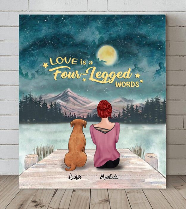 Personalized Pets Mom Canvas - Mom With Up to 5 Pets - Best Gift For Cat Lovers, Dog Lovers - Love Is Four-Legged Words - FD19NO