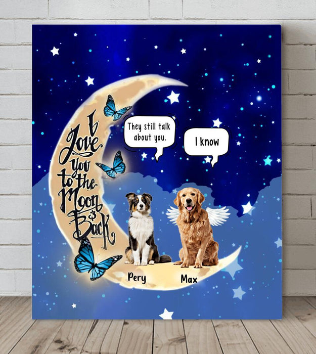Personalized Dog Memorial Canvas - Up to 5 Dogs - Memorial Gift For Dog Lover - I Love You To The Moon & Back