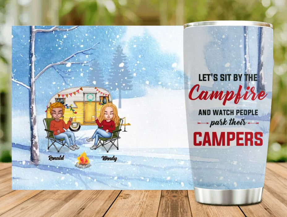 Personalized Christmas Winter Camping Tumbler - Christmas Gift For Camping Lover - Couple With Up to 4 Pets - Let's Sit By The Campfire And Watch People Park Their Campers