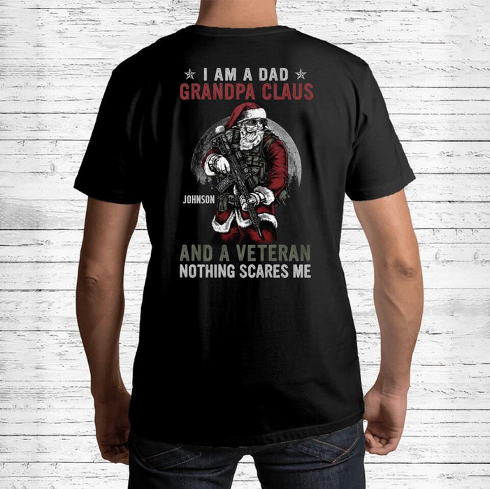 Personalized Veteran Christmas T-Shirt - Christmas Gift Idea For Dad/Grandpa/Veteran - I Am A Dad Grandpa Claus And A Veteran