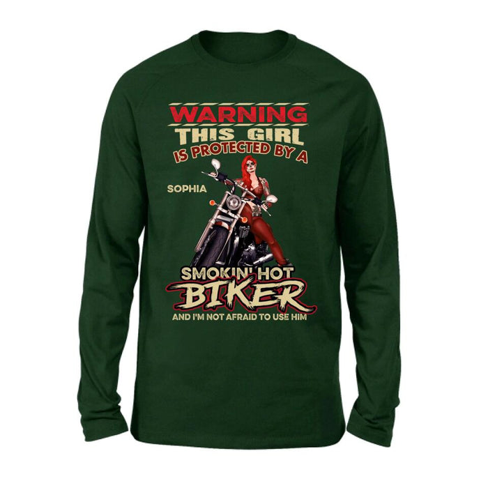 Personalized Biker Shirt - Gift Idea for Biker Lovers - This Girl Is Protected By A Smokin' Hot Biker