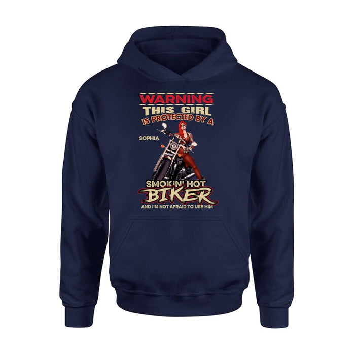 Personalized Biker Shirt - Gift Idea for Biker Lovers - This Girl Is Protected By A Smokin' Hot Biker