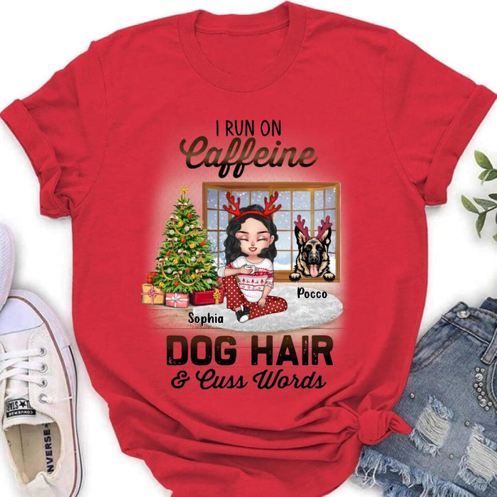 Personalized Pet Mom Shirt - Up to 3 Dogs/Cats - Christmas Gift Idea For Dog/Cat Lovers - I Run On Caffeine Dog Hair & Cuss Words