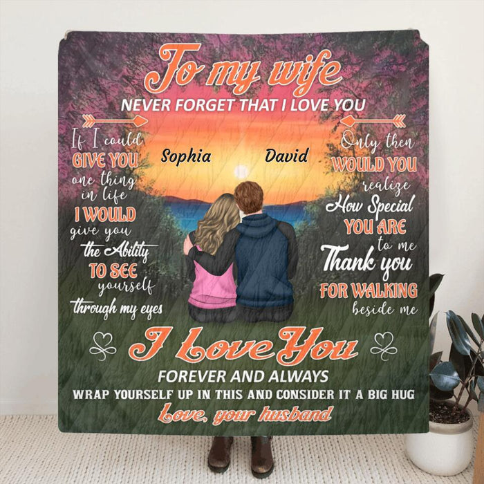 Personalized Love Couple Fleece Throw Blanket/Quilt - Gift Idea For Wife - To My Wife Never Forget That I Love You