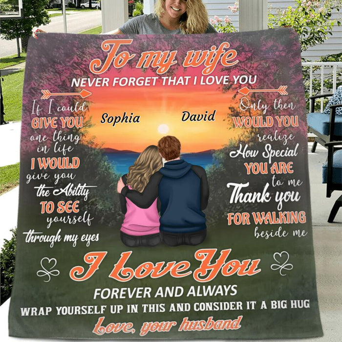 Personalized Love Couple Fleece Throw Blanket/Quilt - Gift Idea For Wife - To My Wife Never Forget That I Love You