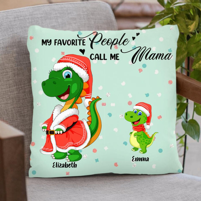 Personalized Christmas Dinosaurs Pillow Cover/Cushion Cover - Up to 6 Kids - Best Gift Idea For Christmas - My Favorite People Call Me Mama - MW6OOI