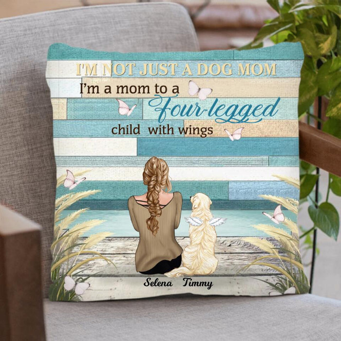 Personalized Memorial Dog Mom Pillow Cover/Quilt/Fleece Blanket - Best Gift For Dog Lover - I'm A Mom To A Four - Legged Child With Wings