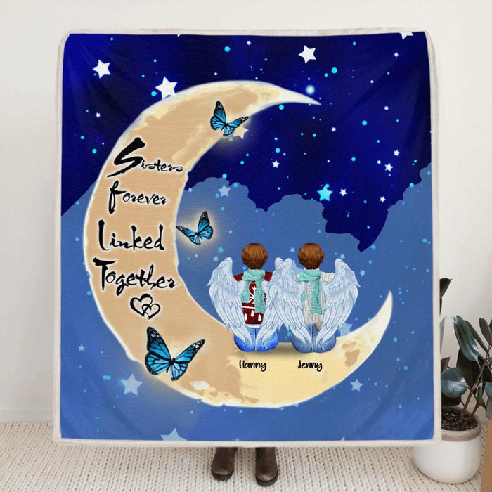 Personalized Sister Moon Quilt/Fleece Blanket/Pillow Cover - Best Gift For Sisters - Up to 5 Women - Sisters Forever Linked Together