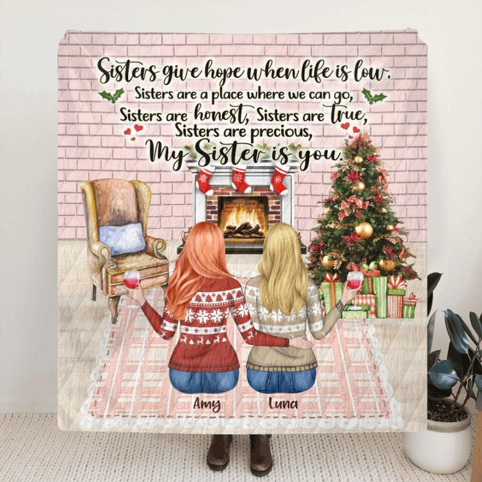 Personalized Sister Quilt/Fleece Blanket And Pillow Cover - Up to 5 Sister - Christmas Gift For Friends/Sisters - My Sister Is You