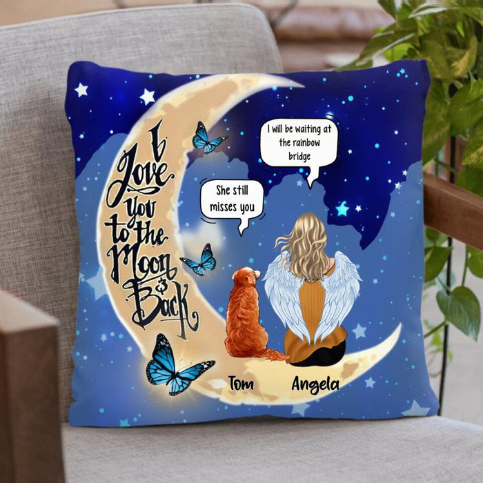 Personalized Memorial People And Pet Loss Pillow Cover/Quilt/Fleece Blanket - Up to 4 Pets - Memorial Gift Idea For Dog/Cat Lover - I Love You To The Moon And Back