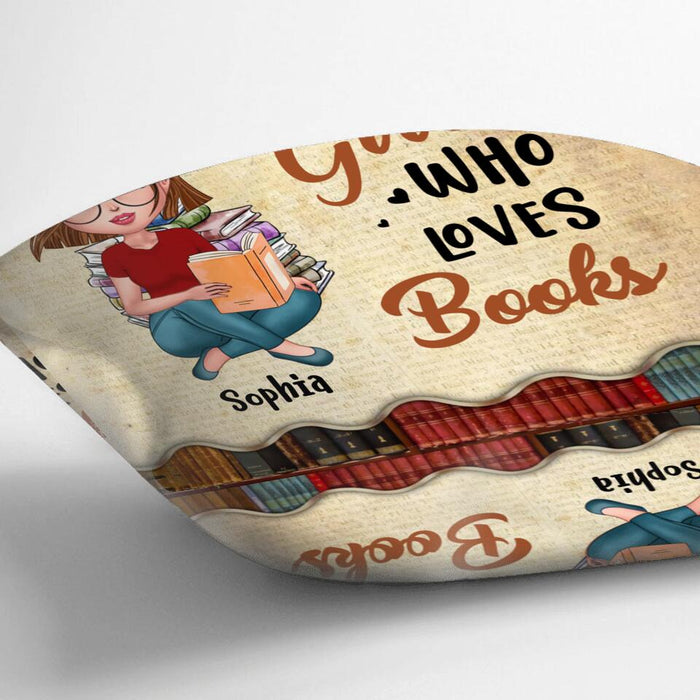 Personalized Just A Girl Who Loves Books Pillow Cover/Quilt/Fleece Blanket - Gift Idea For Books Lover