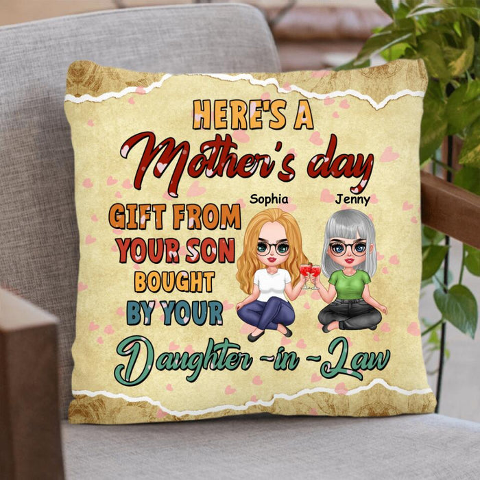Personalized Here's A Mother's Day Pillow Cover - Gift For Mother's Day From Your Son Bought By Your Daughter In Law