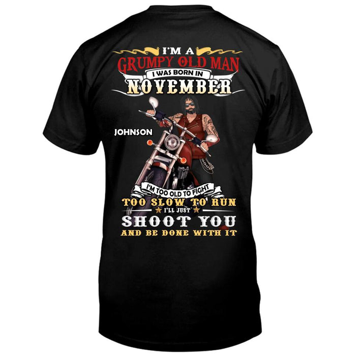 Personalized Biker Man T-Shirt - Gift Idea For Biker Lovers - I'm A Grumpy Old Man