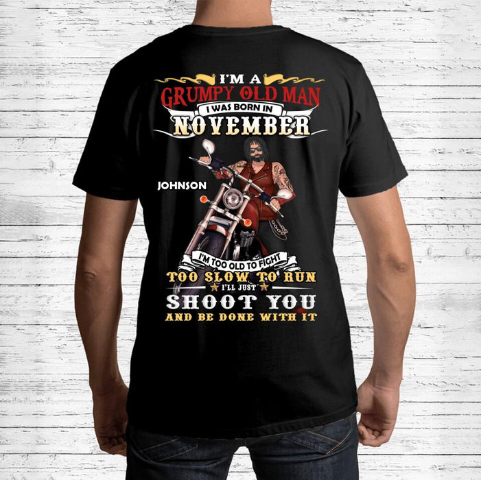 Personalized Biker Man T-Shirt - Gift Idea For Biker Lovers - I'm A Grumpy Old Man