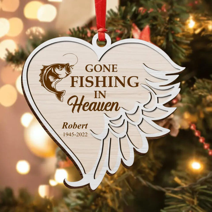 Personalized Memorial Fishing Wooden Ornament - Memorial Gift Idea For Christmas - Gone Fishing In Heaven
