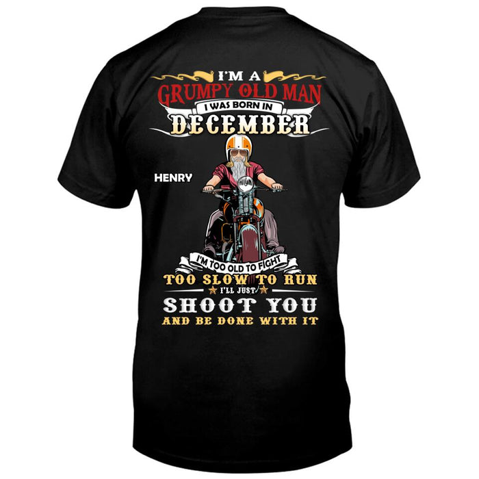 Personalized Biker Man T-Shirt - Gift Idea For Biker Lovers - I'm A Grumpy Old Man