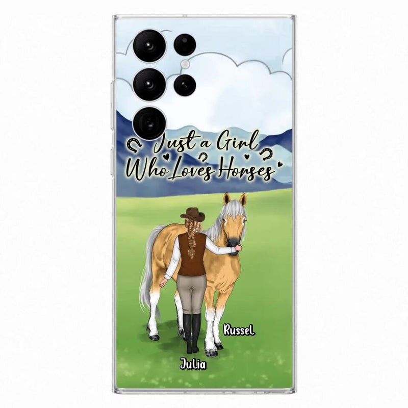 Custom Personalized Horse Girl Phone Case - Gift Idea For Horse Lovers/Horse Owners - Just A Girl Who Loves Horses - Case For iPhone & Samsung