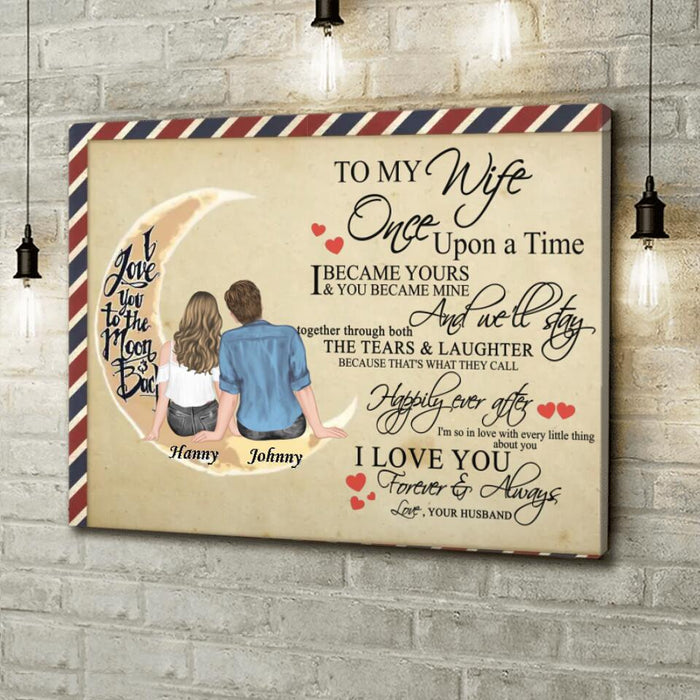 Personalized Couple Canvas - Best Gift Idea For Wife From Husband/Couple - To My Wife, I Love You To The Moon And Back