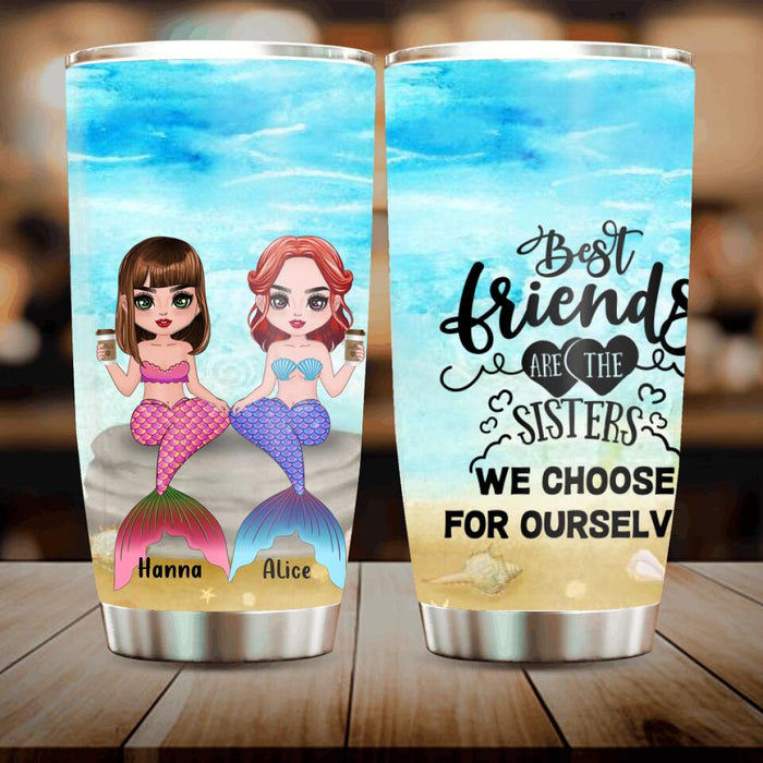 Personalized Mermaid Friends/Sisters Tumbler - Gift Idea For Mermaid Lover - Up to 4 Mermaids - Best Friends Are The Sisters We Choose For Ourselves