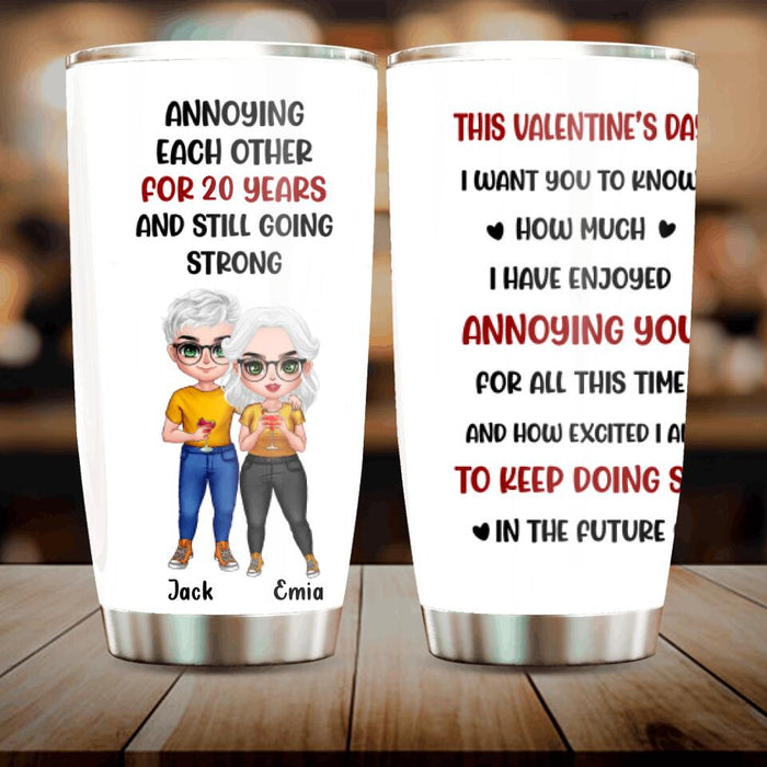 Personalized Couple Tumbler - Gifts for Couples, Lovers, Husband and Wife - Annoying Each Other - Happy Valentine's Day