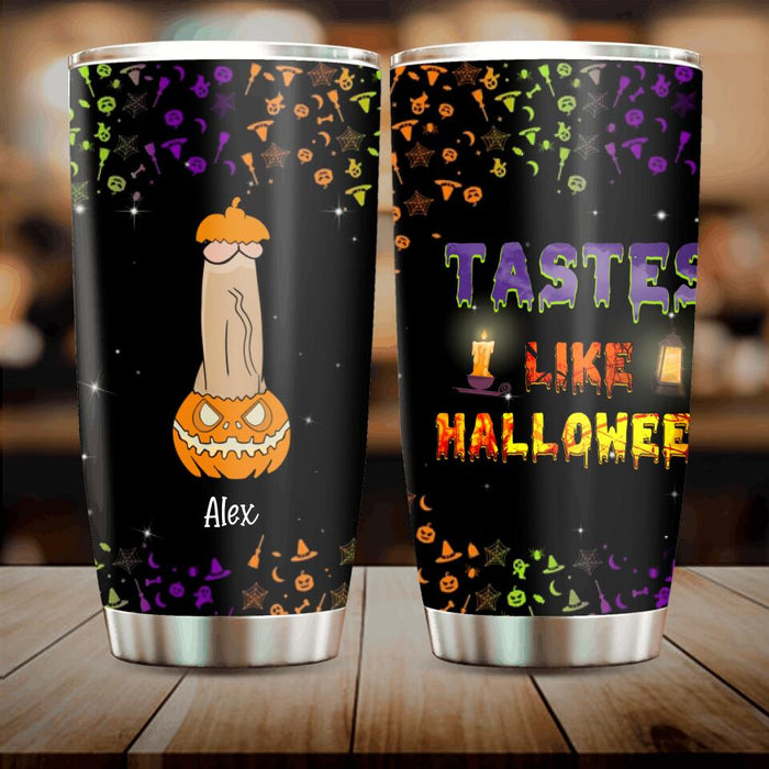 Personalized Funny Halloween Tumbler - Gift Idea For Halloween/Friends - Tastes Like Halloween