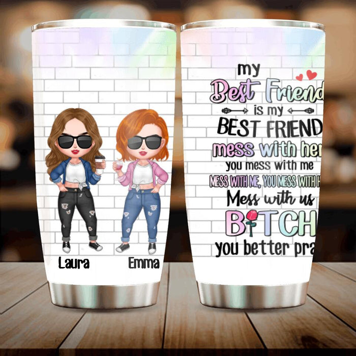 Personalized Bestie Tumbler - Gift Idea For Best Friends with up to 4 Girls - My Best Friend Is My Best Friend