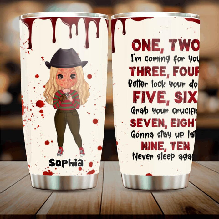 Custom Personalized Horror Tumbler - Gift Idea For Halloween/ Birthday - I'm Coming For You