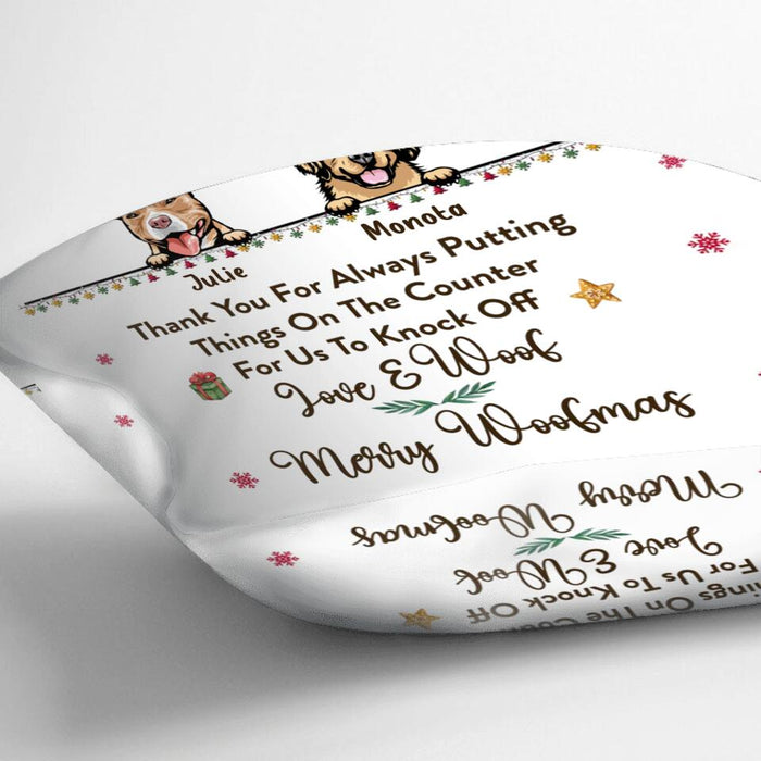 Personalized Dog Mom/Dad Pillow Cover - Christmas Gift Idea For Dog Lovers/Owners - Up to 4 Dogs - Thank You For Always Putting Things On The Counter