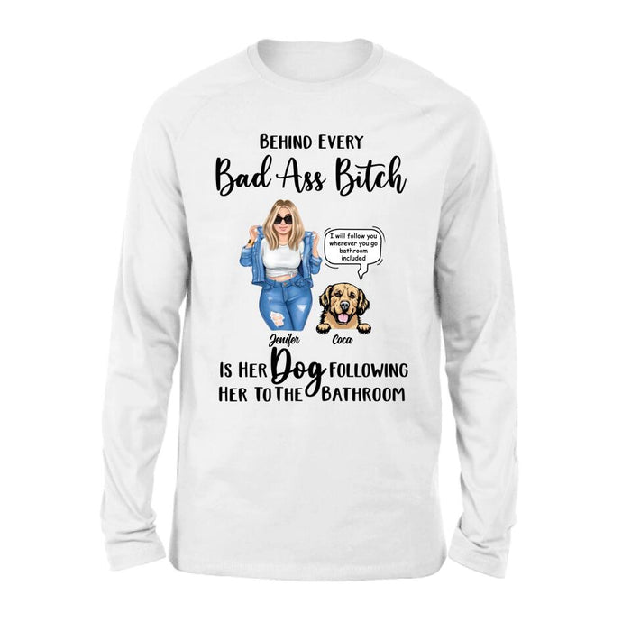 Personalized Dog Following To The Bathroom T-shirt/Long Sleeve/Sweatshirt/Hoodie - Gift Idea For Dog Lover - Up to 4 Dogs - I Will Follow You Wherever You Go Bathroom Included