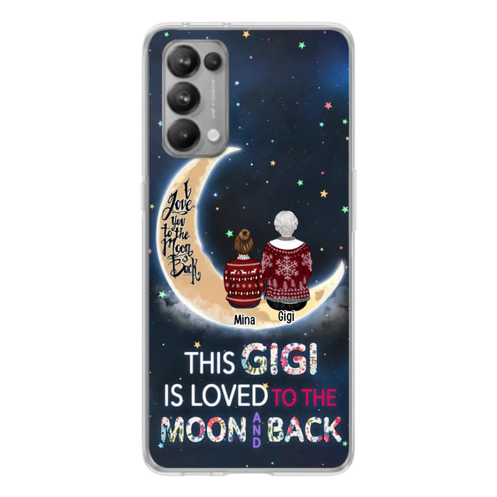 Personalized Grandma Phone Case - Christmas Gift Idea For Grandma - Grandma With Up to 5 Kids - This Gigi Is Loved To The Moon And Back - Case For Xiaomi, Oppo And Huawei