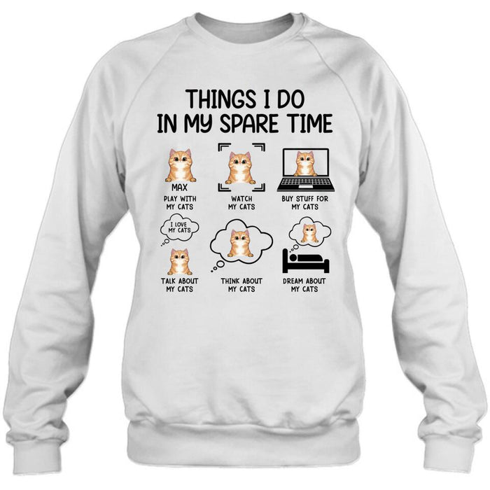 Personalized Cat T-shirt/Long Sleeve/Sweatshirt/Hoodie - Up to 3 Cats - Gift Idea For Cat Lover - Things I do In My Spare Time