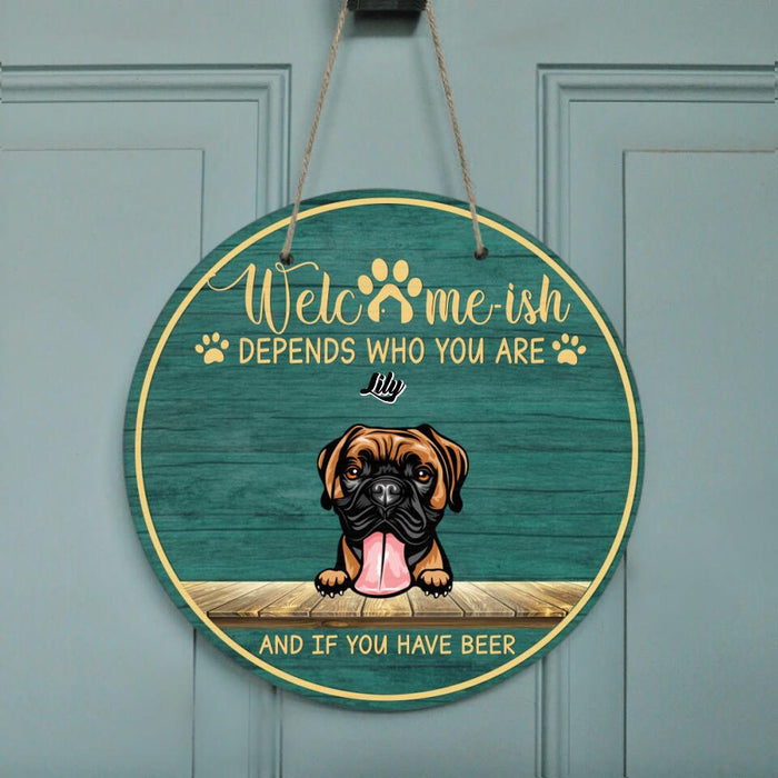 Personalized Pet Door Sign - Up to 6 Cats/Dogs - Best Gift For Cat/Dog Lover - Welcome-ish Depends Who You Are