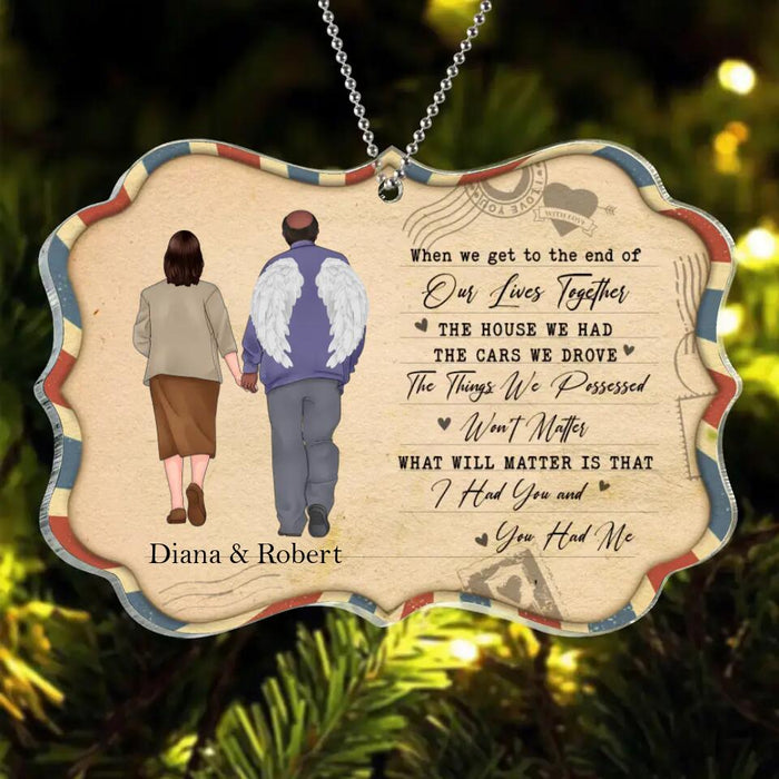 Personalized Memorial Old Couple Rectangle Acrylic Ornament - Memorial Gift Idea For Couple - When We Get To The End Of Our Lives Together