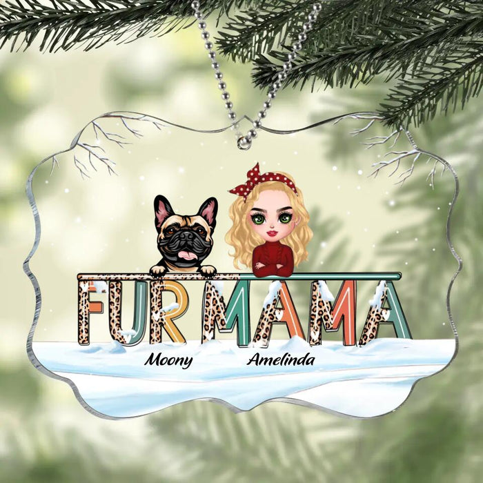 Personalized Dog/Cat Mom Rectangle Acrylic Ornament - Gift Idea For Dog/Cat Lovers - Up To 5 Cats/Dogs - Fur Mama
