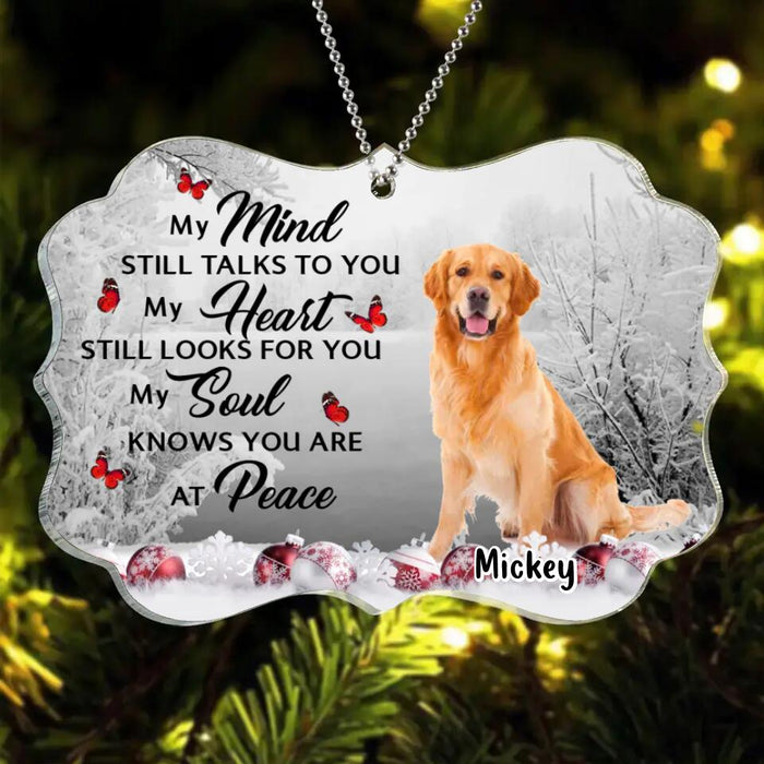 Custom Personalized Memorial Photo Acrylic Ornament - Memorial Gift Idea For Christmas - My Mind Still Talks To You
