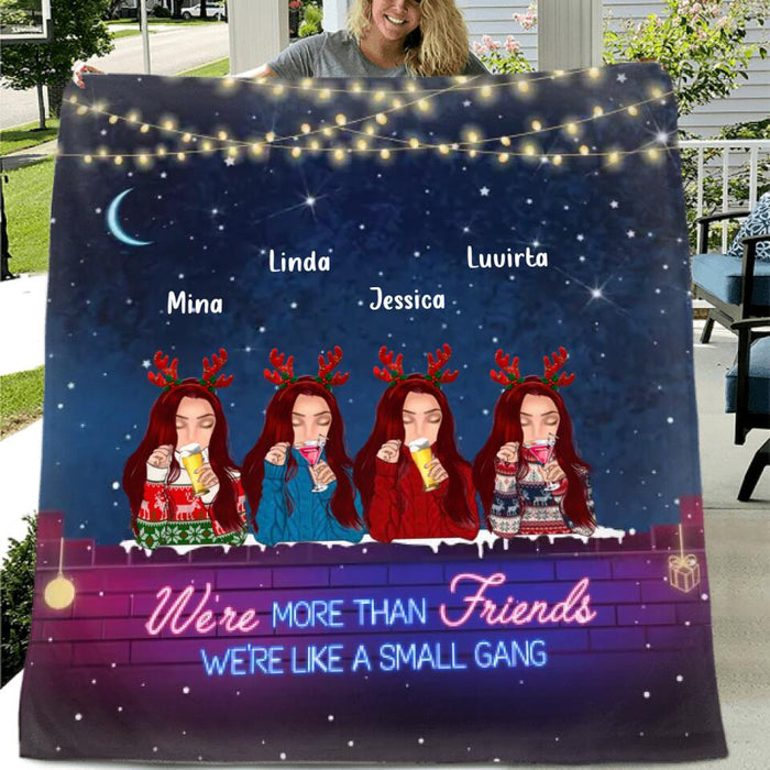Personalized Besties Christmas Quilt/Fleece Throw Blanket - Gift Idea For Best Friends - Up to 4 Friends - We're More Than Friends We're Like A Small Gang