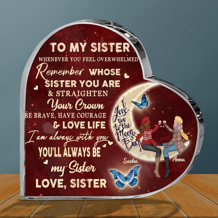 Personalized To My Sister Acrylic Plaque - Birthday Gift Idea For Sisters/Besties - You'll Always Be My Sister