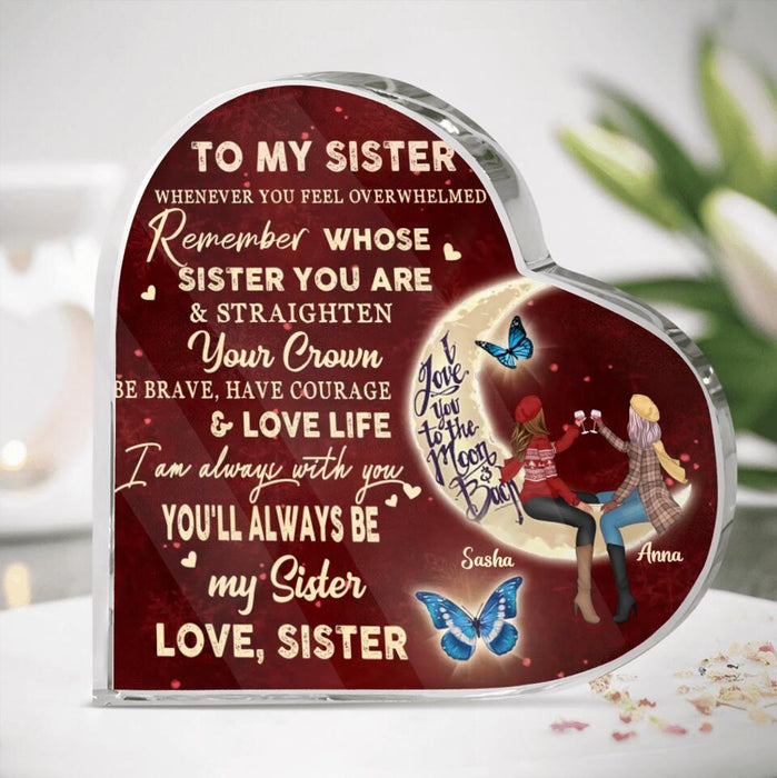 Personalized To My Sister Acrylic Plaque - Birthday Gift Idea For Sisters/Besties - You'll Always Be My Sister