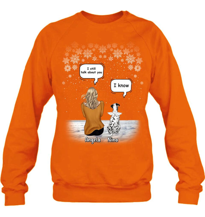 Personalized Memorial Pet T-shirt/Long Sleeve/Sweatshirt/Hoodie - Adult/Couple With Up to 4 Pets - Memorial Gift Idea For Dog/Cat Lover - I Still Talk About You