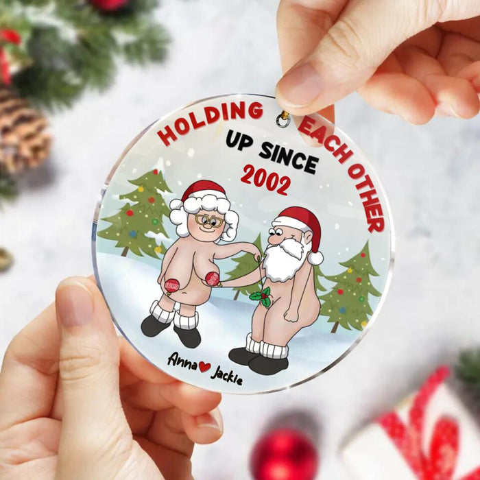 Personalized Circle Acrylic Ornament - Gift Idea For Xmas - Holding Each Other Up Since 2002