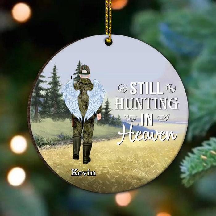 Personalized Memorial Hunting Wooden Ornament - Up to 3 People - Memorial Gift Idea For Hunting Lovers - Still Hunting In Heaven