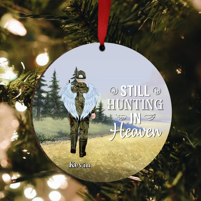 Personalized Memorial Hunting Wooden Ornament - Up to 3 People - Memorial Gift Idea For Hunting Lovers - Still Hunting In Heaven